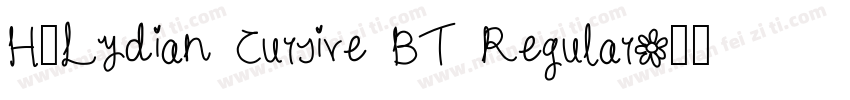 H_Lydian Cursive BT Regular字体转换